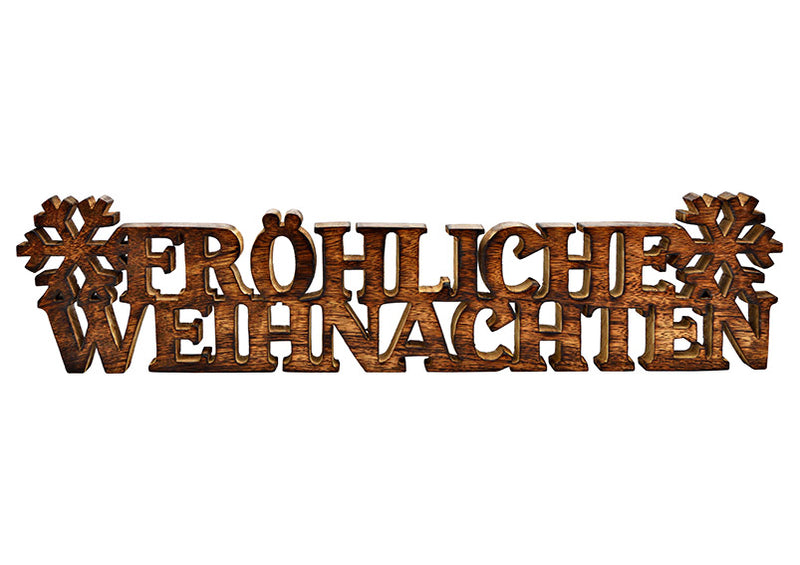 Aufsteller Schriftzug, Fröhliche Weihnachten, aus Mangoholz braun (B/H/T) 51x12x3cm